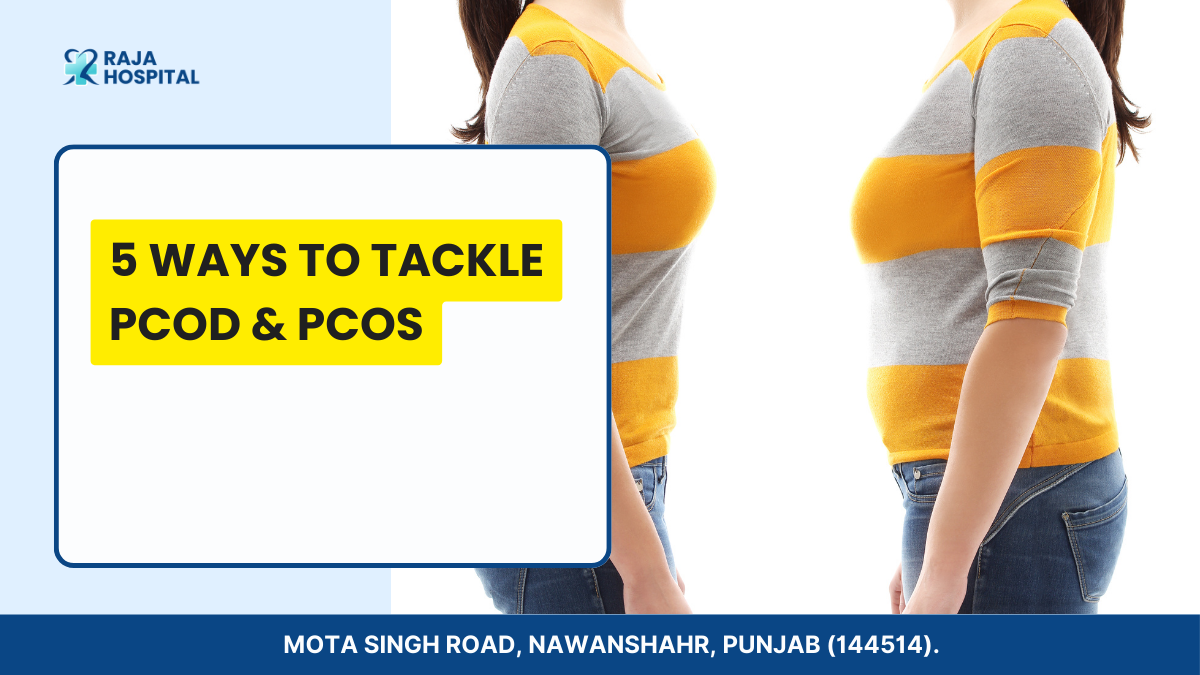 5 Ways to Tackle PCOD & PCOS